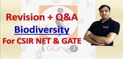 revision + Q & A BIODIVERSITY for CSIR NET and GATE