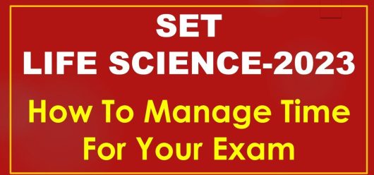 SET LIFE SCIENCE-2023 HOW TO MANAGE TIME for your exam