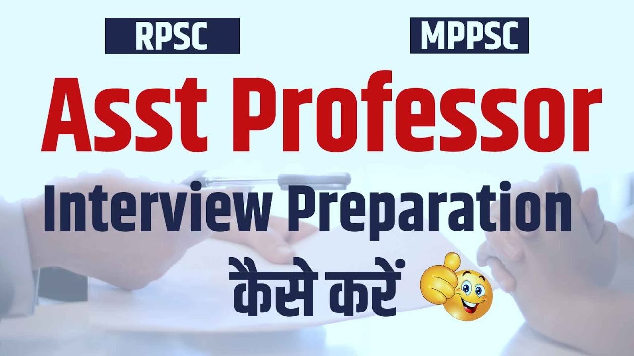 Asst Professor Interview Preparation